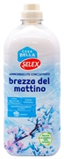 SELEX CASA BELLA (FAMILA, A&O, IL GIGANTE) BREZZA DEL MATTINO SELEX CASA BELLA (FAMILA, A&O, IL GIGANTE) BREZZA DEL MATTINO