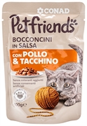 PETFRIENDS CONAD BOCCONCINI IN SALSA CON POLLO E TACCHINO PETFRIENDS CONAD BOCCONCINI IN SALSA CON POLLO E TACCHINO